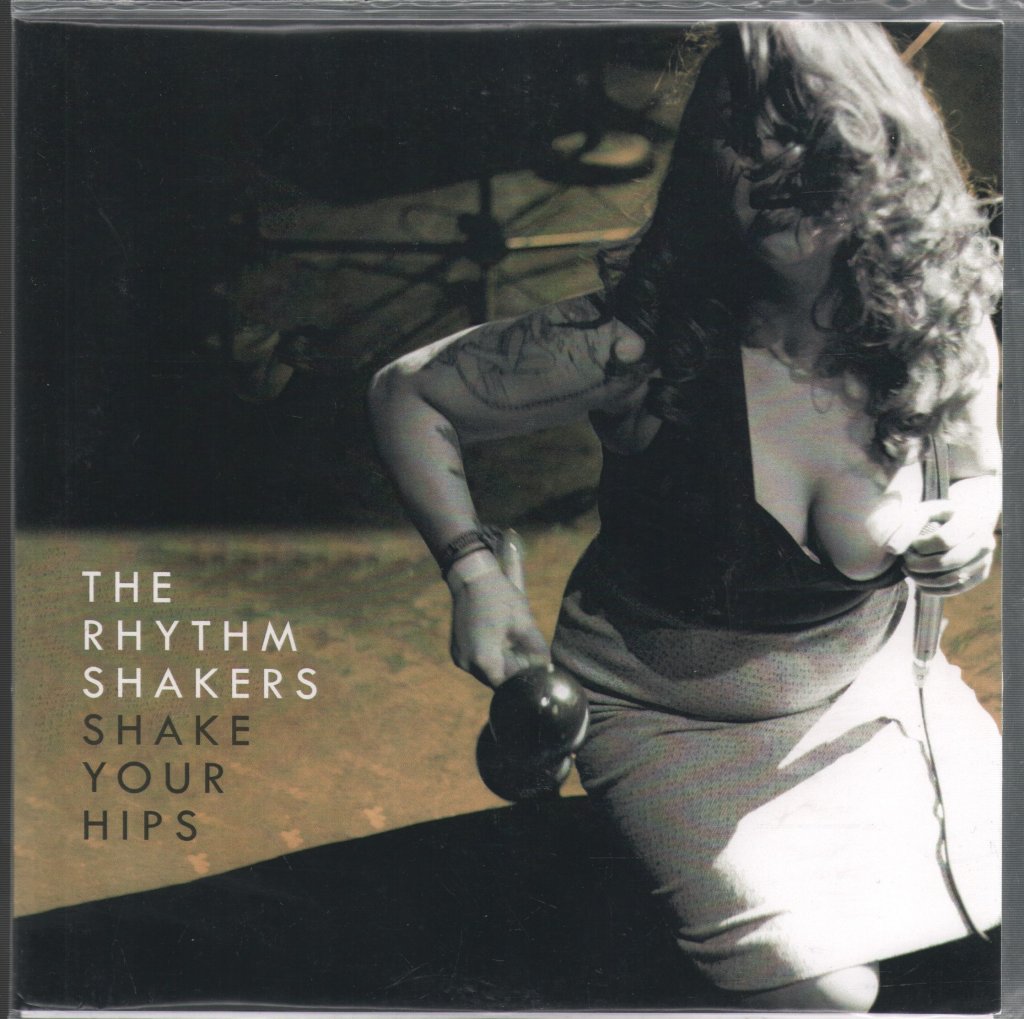 Rhythm Shakers - Shake Your Hips - 7 Inch