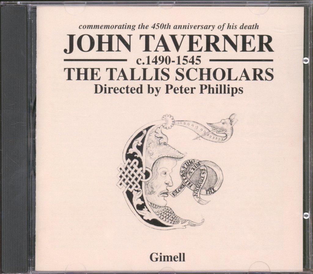 Tallis Scholars Directed By Peter Phillips - John Taverner Anniversary Album - Cd