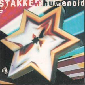Stakker - Humanoid - 7 Inch