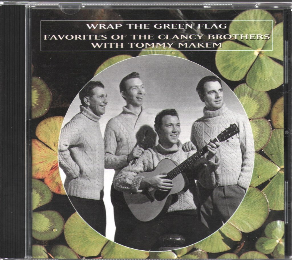 Clancy Brothers - Wrap The Green Flag - Cd