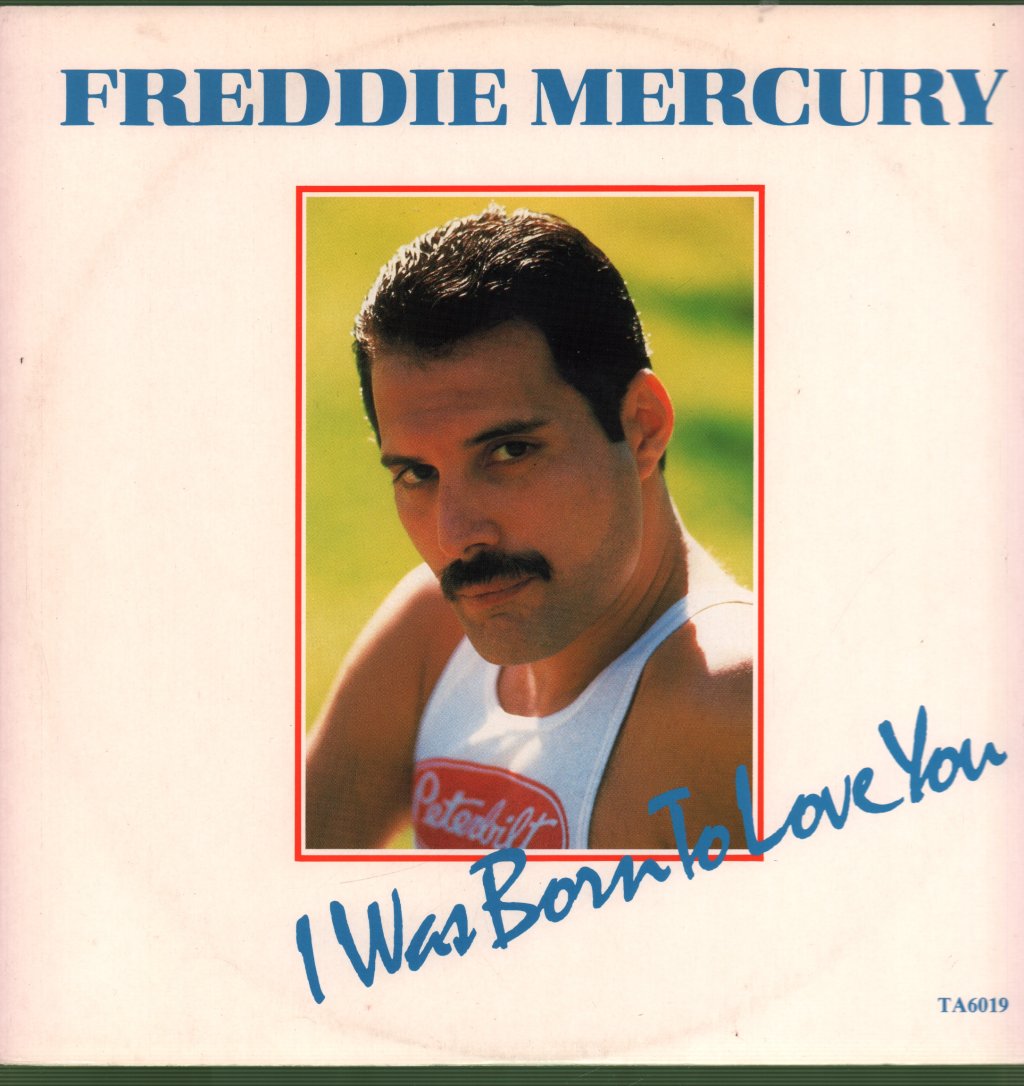 Freddie Mercury - I Was Born To Love You - 12 Inch