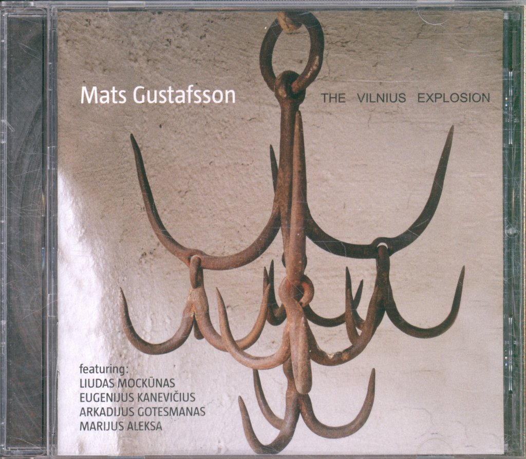 Mats Gustafsson - Vilnius Explosion - Cd