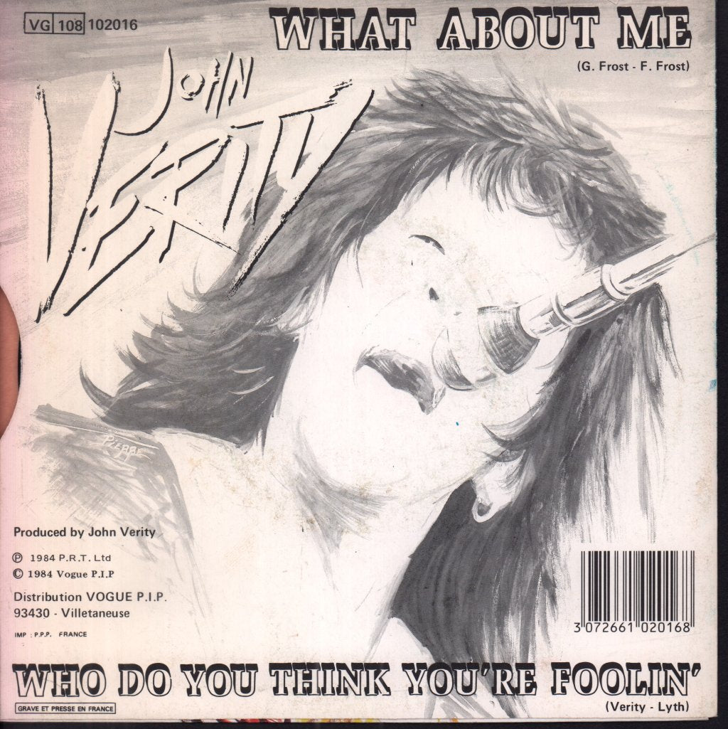 John Verity - What About Me - 7 Inch