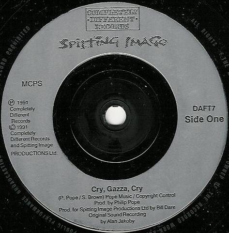 Spitting Image - Cry, Gazza, Cry! - 7 Inch