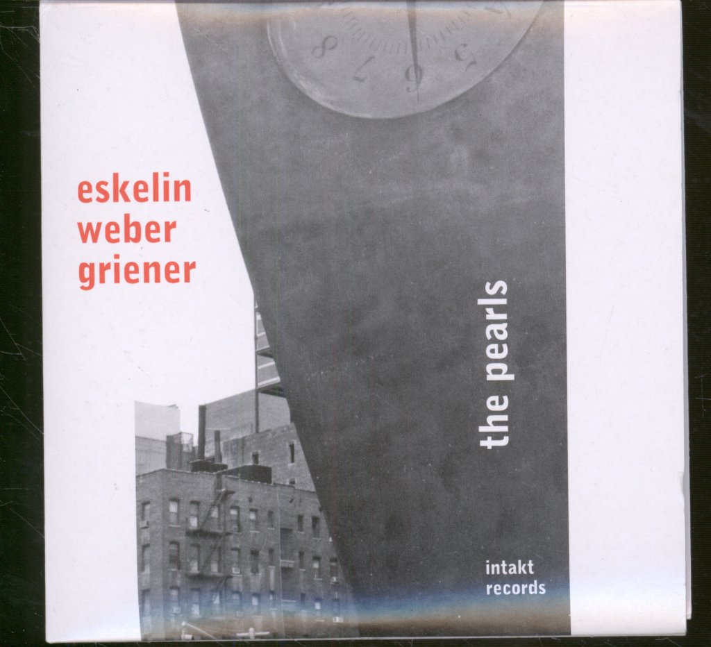 Eskelin, Weber, Griener - Pearls - Cd