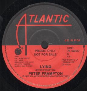 Peter Frampton - Lying - 7 Inch