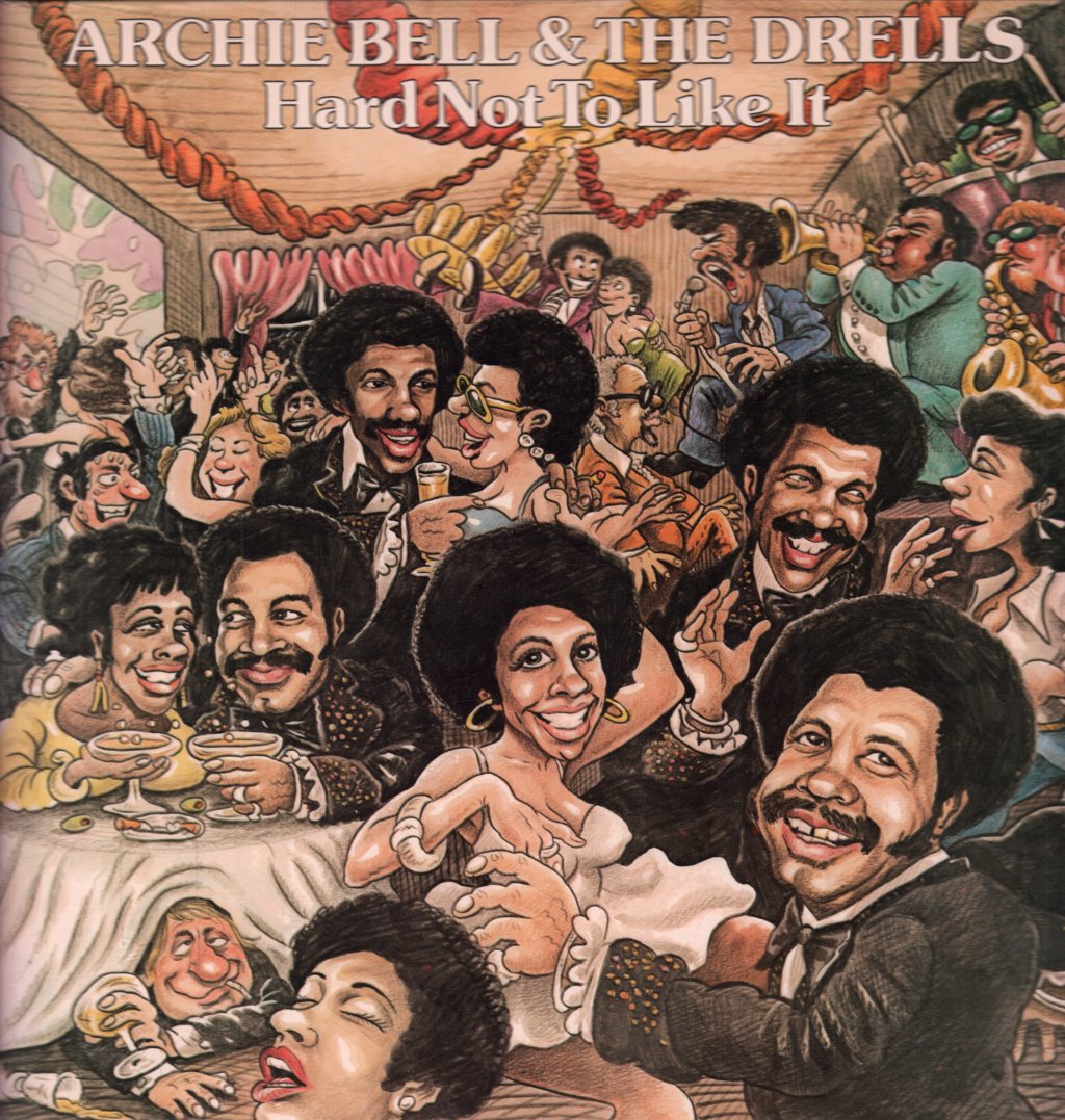 Archie Bell And The Drells - Hard Not To Like It - Lp