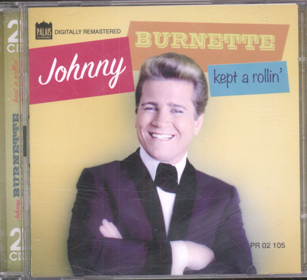 Johnny Burnette - Kept A Rollin' - Double Cd