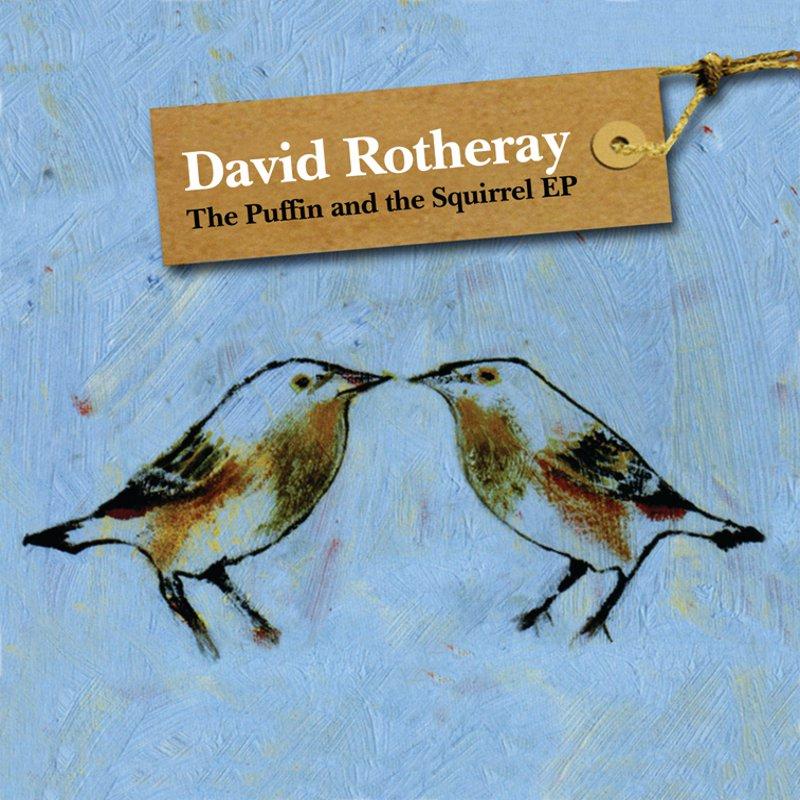 David Rotheray - Puffin and the Squirrel EP - Cd