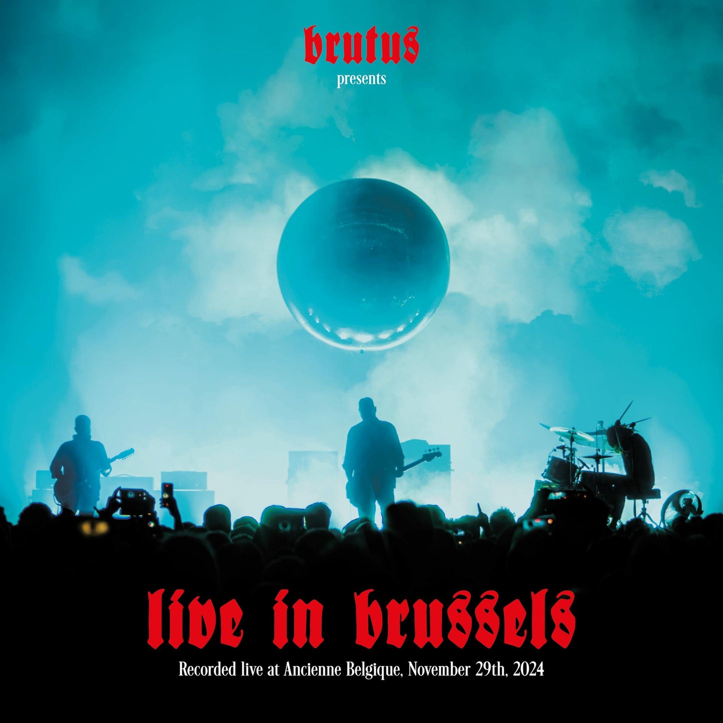 Brutus - Live In Brussels - Double Cd