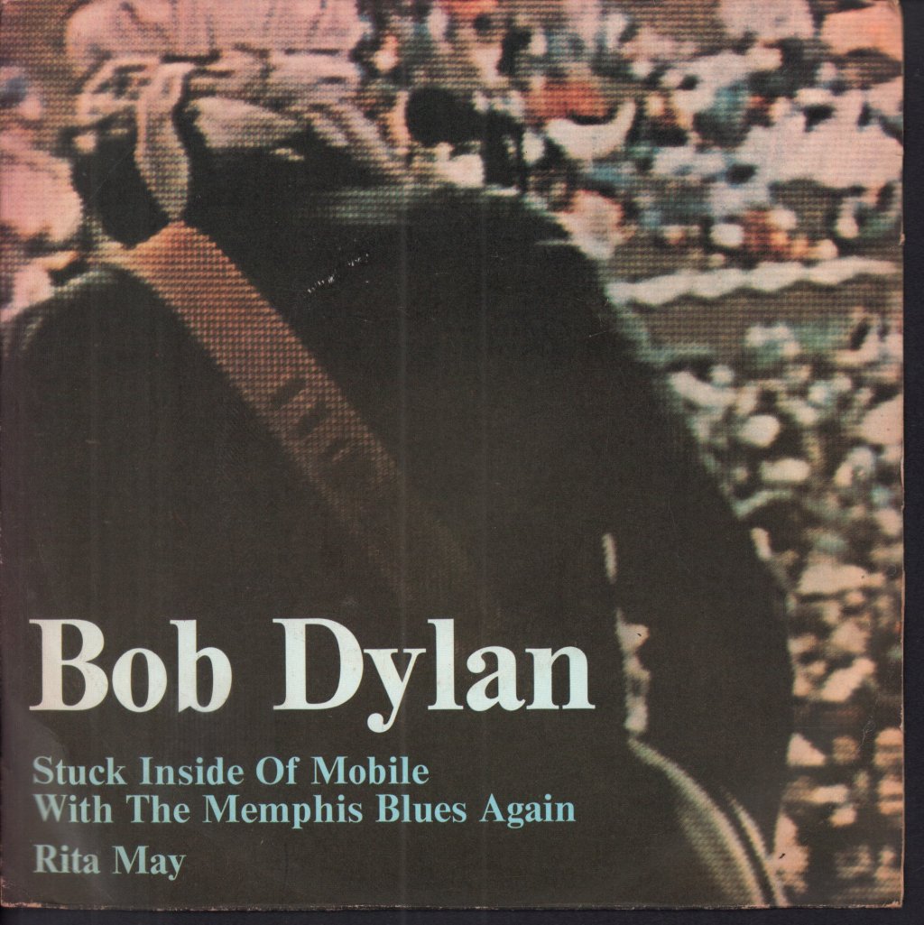 Bob Dylan - Stuck Inside Of Mobile With The Memphis Blues Again - 7 Inch