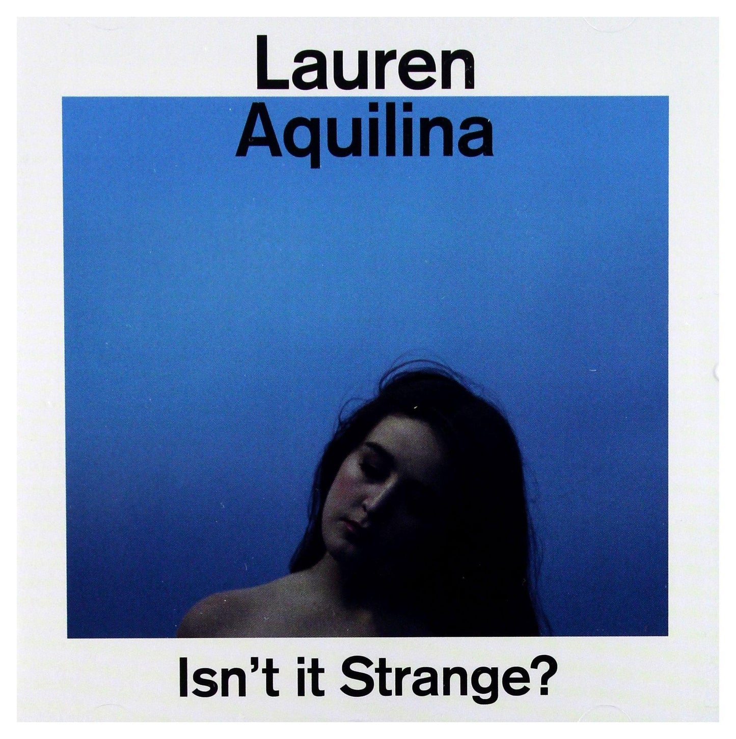 Lauren Aquilina - Isn't It Strange? - Cd