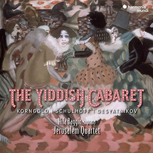 Jerusalem Quartet - Schulhoff/Korngold/Desyatnikov: the Yiddish Cabaret - Cd