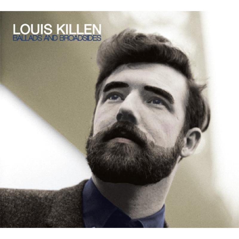 Louis Killen - Ballads and Broadsides - Cd