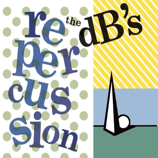 Db's - Repercussion (2024 Remaster) (Coke Bottle Clear Vinyl) - Lp
