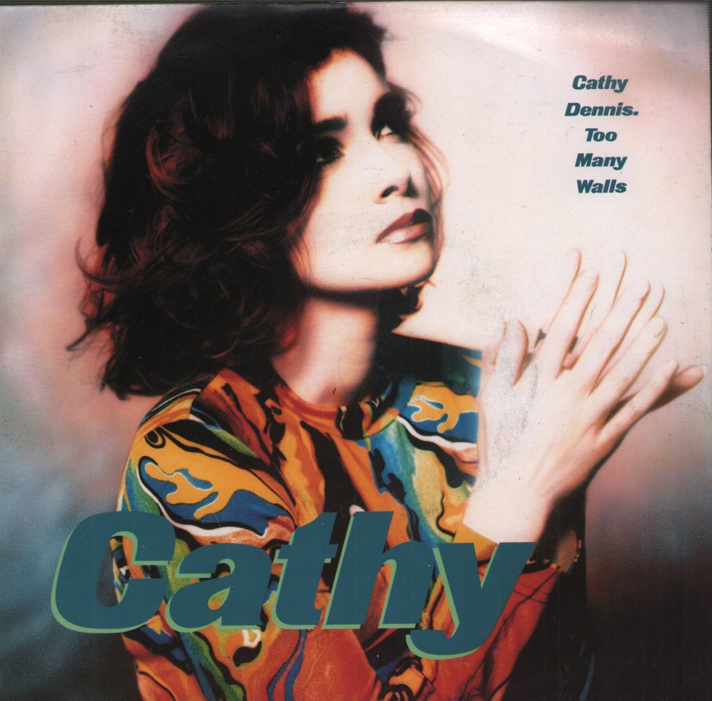 Cathy Dennis - Too Many Walls - 7 Inch