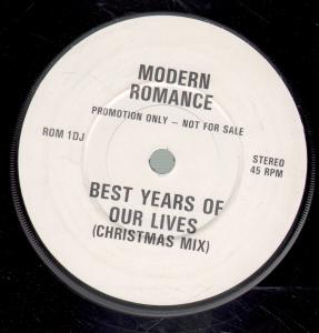 Modern Romance - Best Years Of Our Lives - 7 Inch