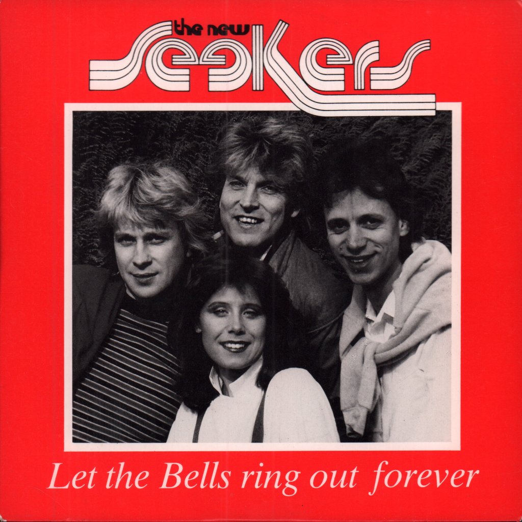 New Seekers - Let The Bells Ring Out Forever - 7 Inch