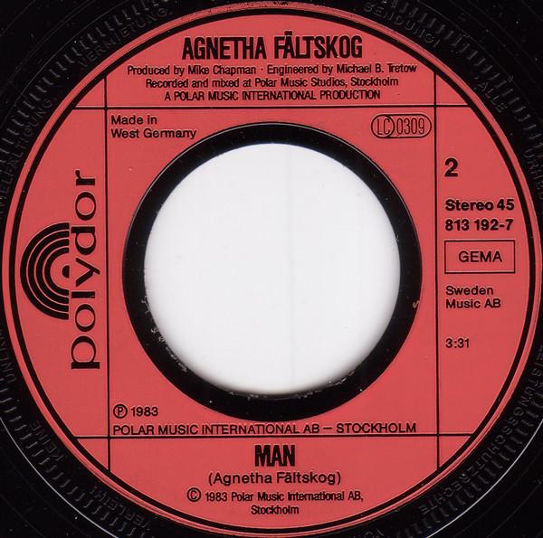 Agnetha Fältskog - Heat Is On / Man - 7 Inch