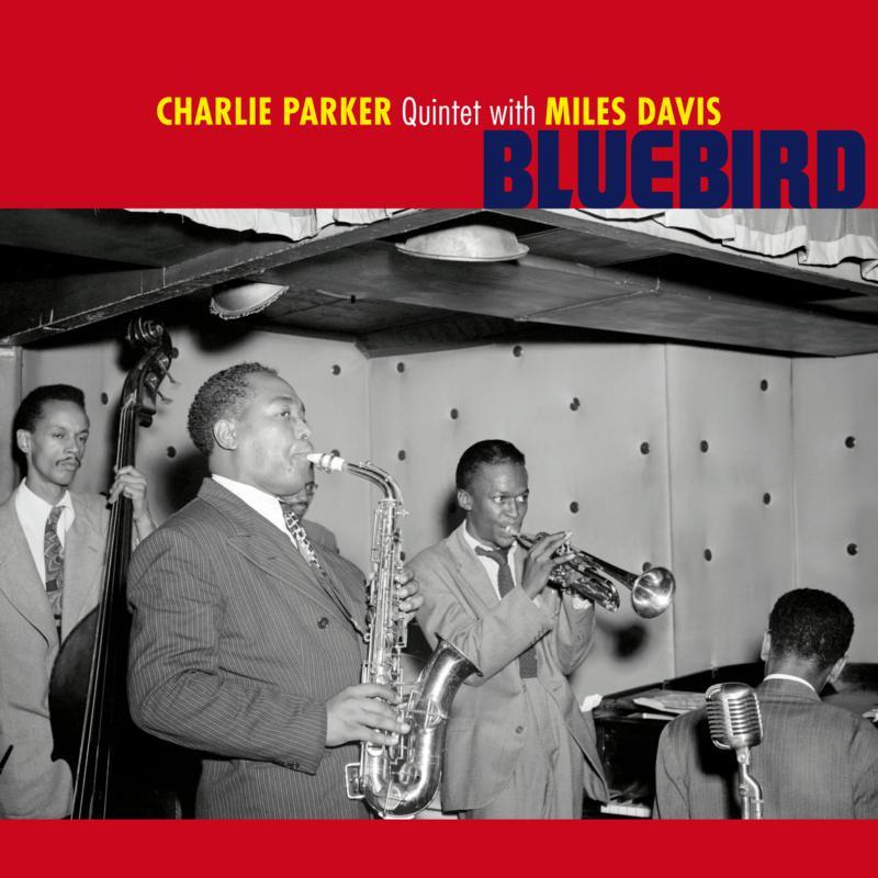 Charlie Parker Quintet with Miles Davis - Bluebird - Lp