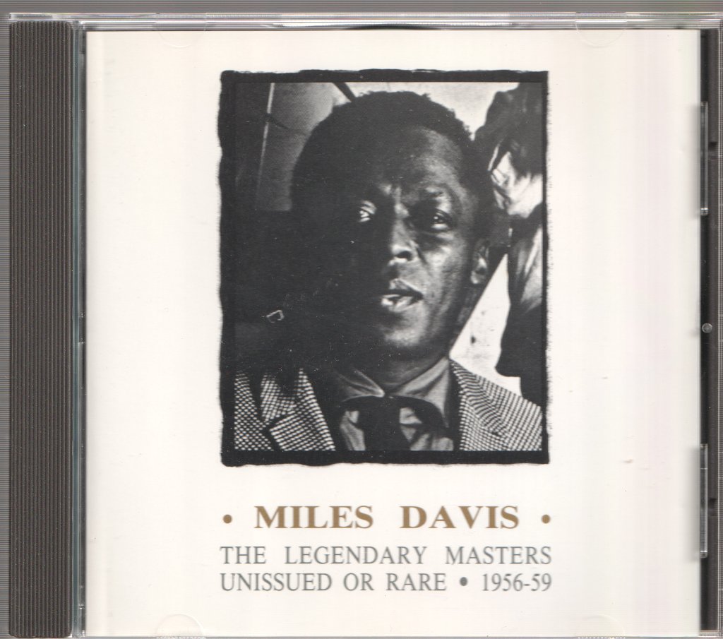 Miles Davis - Legendary Masters - Unissued Or Rare 1956-59 - Cd