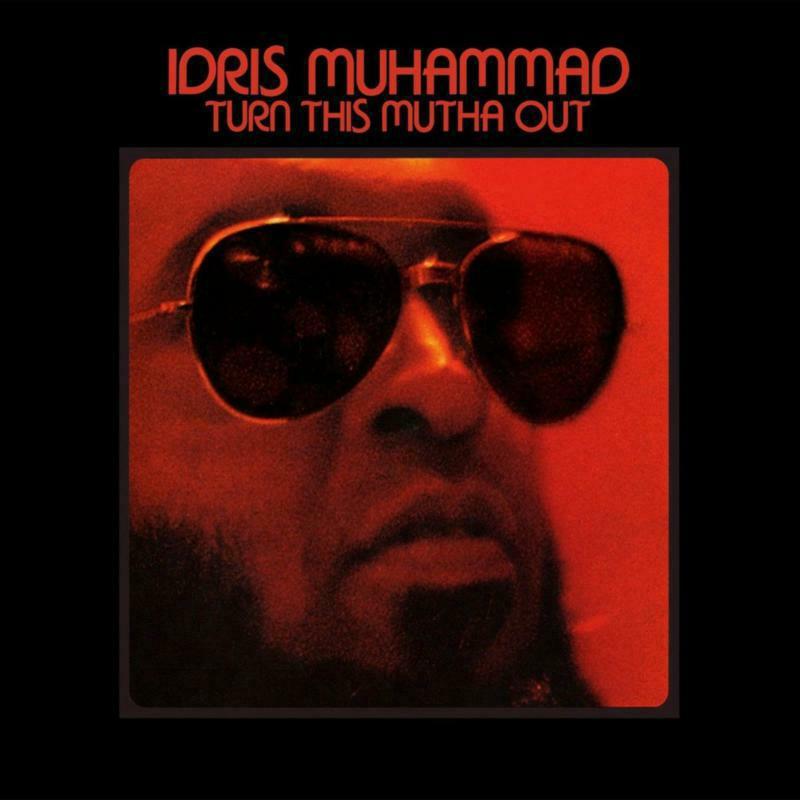 Idris Muhammad - Turn This Mutha Out - Lp