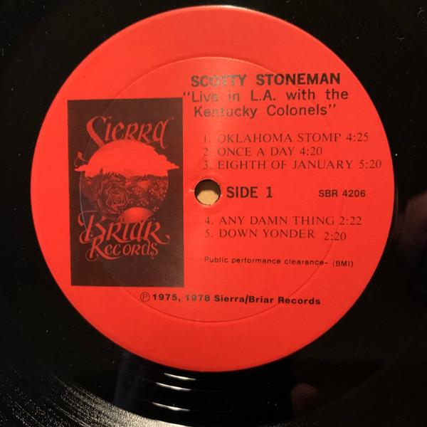 Scotty Stoneman With The Kentucky Colonels - 1965 Live In L.A. - Lp