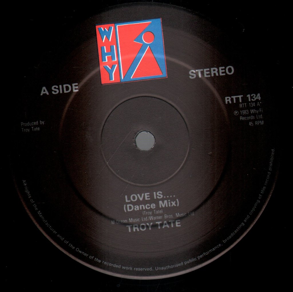 Troy Tate - Love Is - 12 Inch
