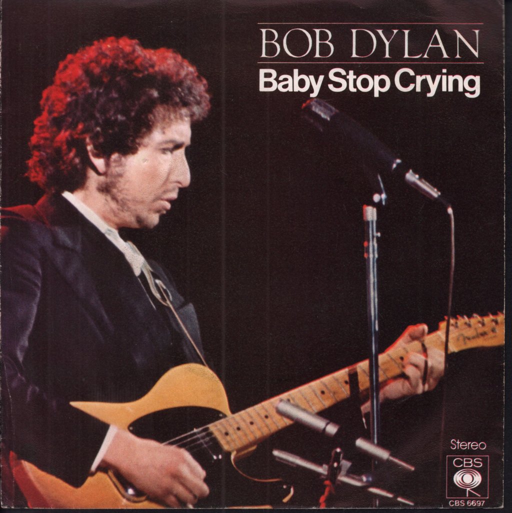 Bob Dylan - Baby Stop Crying - 7 Inch