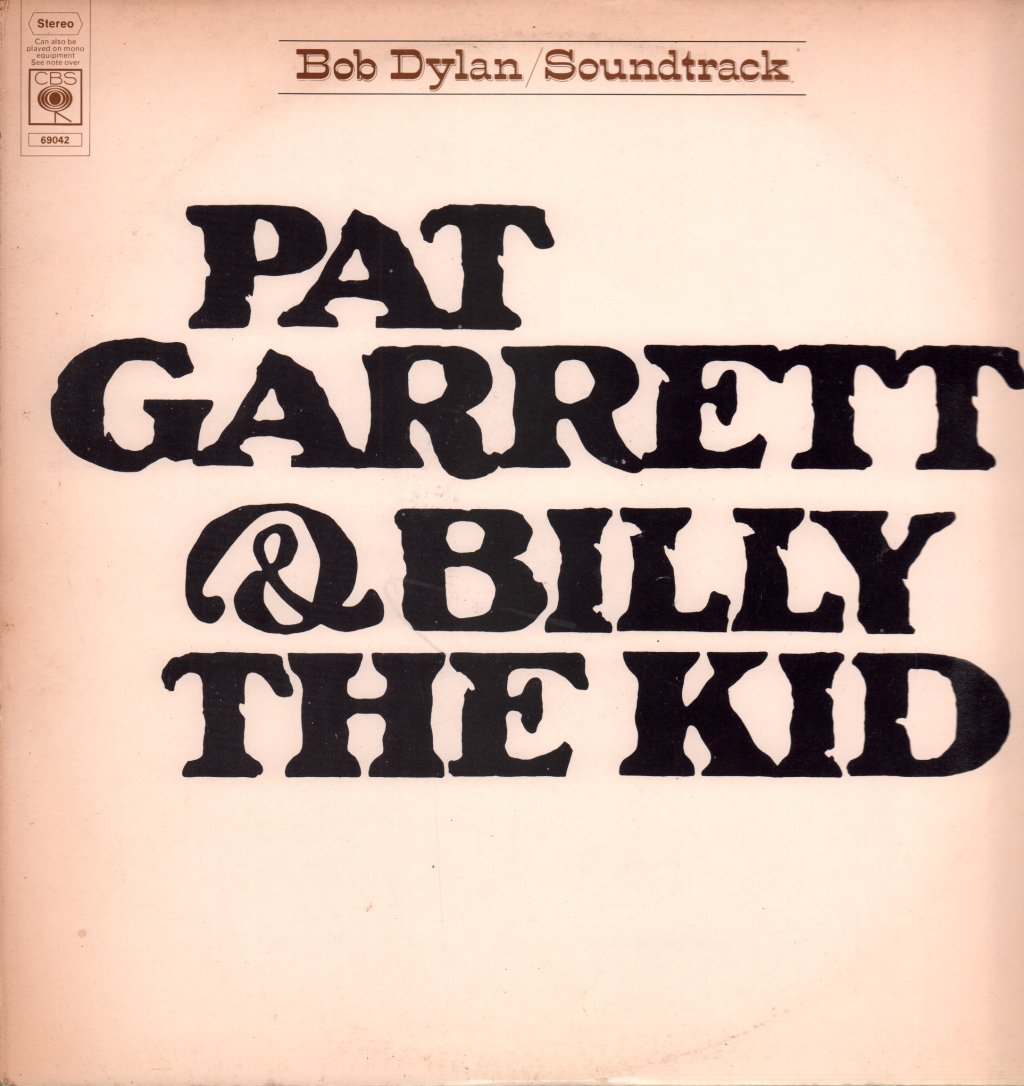 Bob Dylan - Pat Garrett And Billy The Kid - Lp