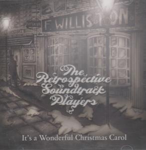 Restrospective Soundtrack Players - It's A Wonderful Christmas Carol - Cd