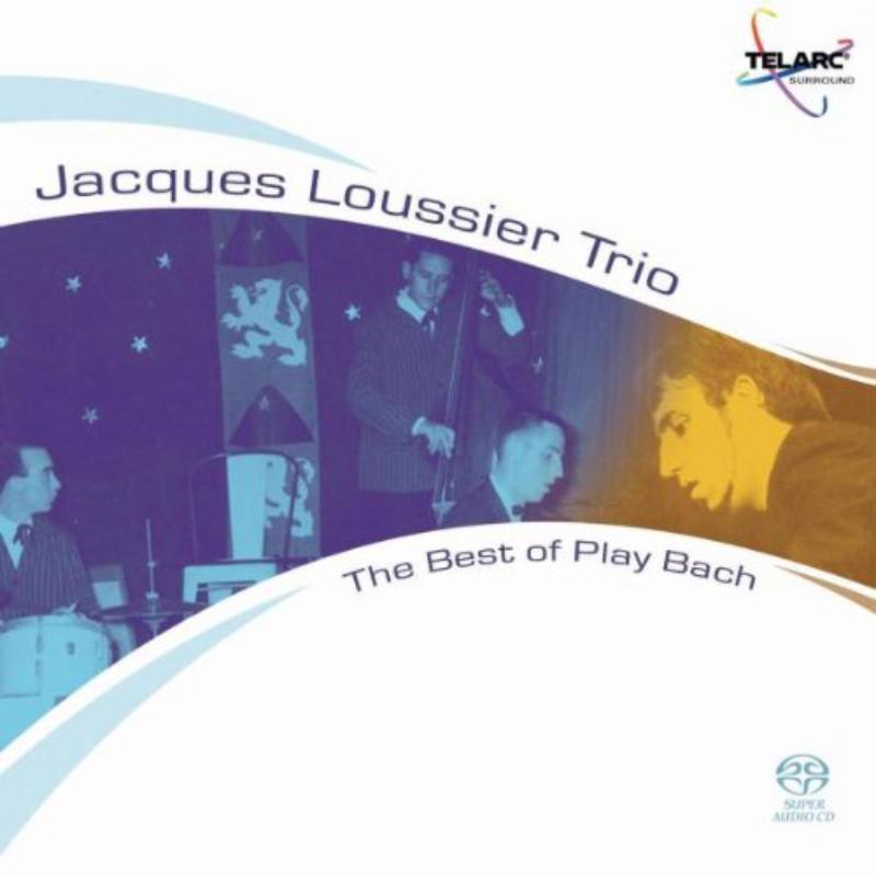 Jacques Loussier - Jacques Loussier Trio: the Best of Play Bach - Cd