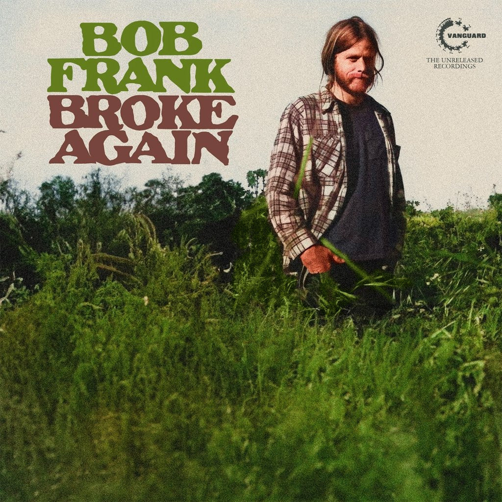 Bob Frank - Broke Again -The Lost Recordings (RSD2024) - Lp