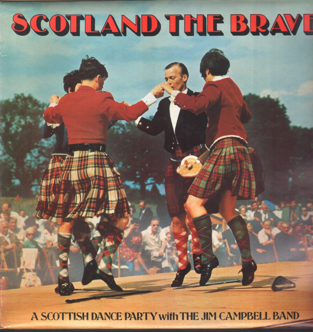 Jim Campbell Band - Scotland The Brave - Lp