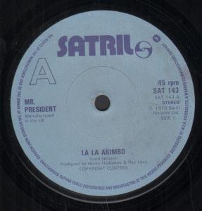 Mr President - La La Akimbo - 7 Inch
