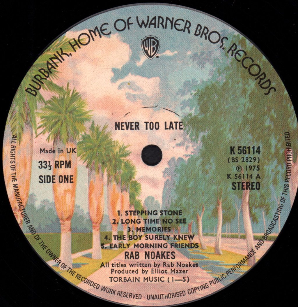 Rab Noakes - Never Too Late - Lp