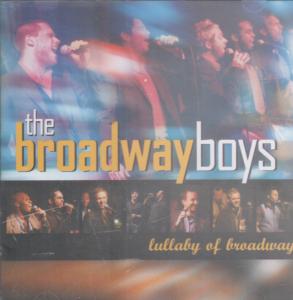 Broadway Boys - Lullaby Of Broadway - Cd