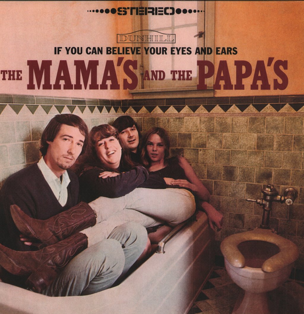 Mamas And The Papas - If You Can Believe Your Eyes And Ears - Lp