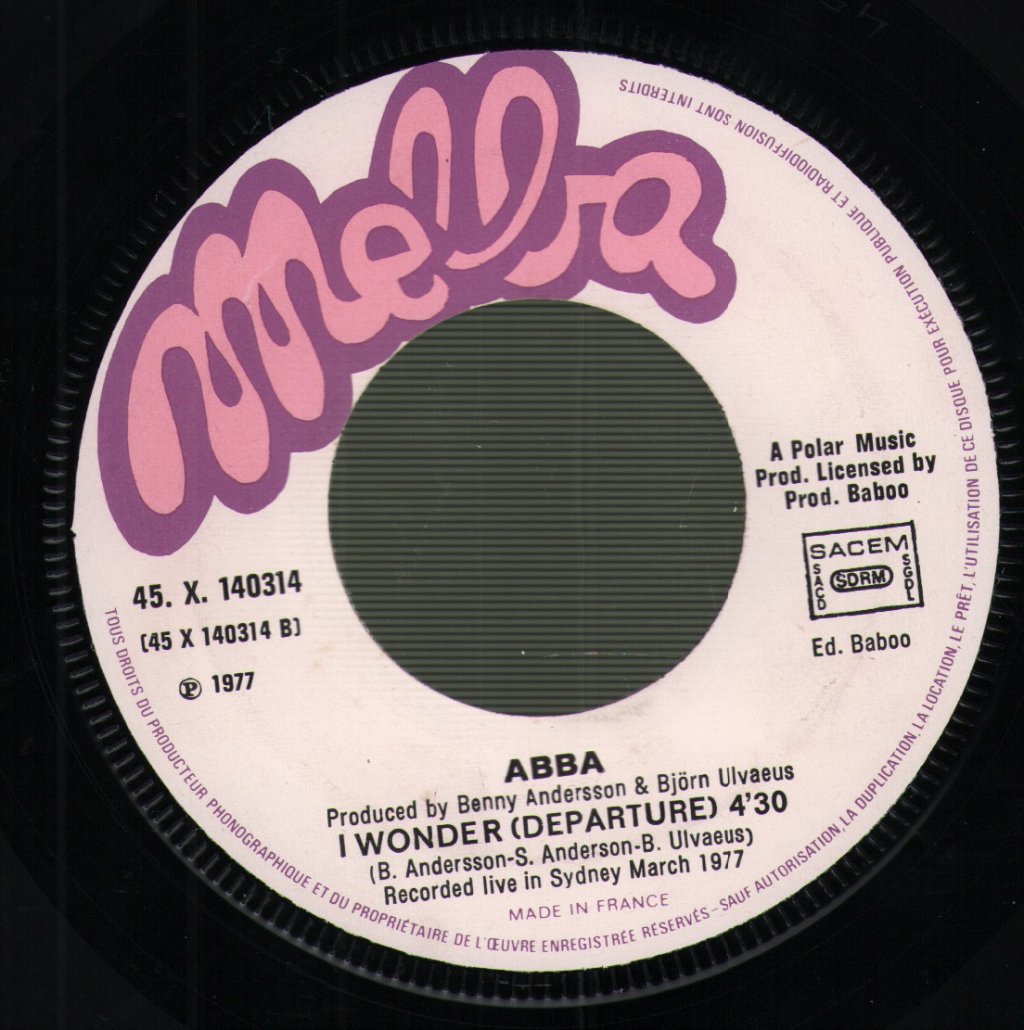 ABBA - Name Of The Game / I Wonder (Departure) - 7 Inch