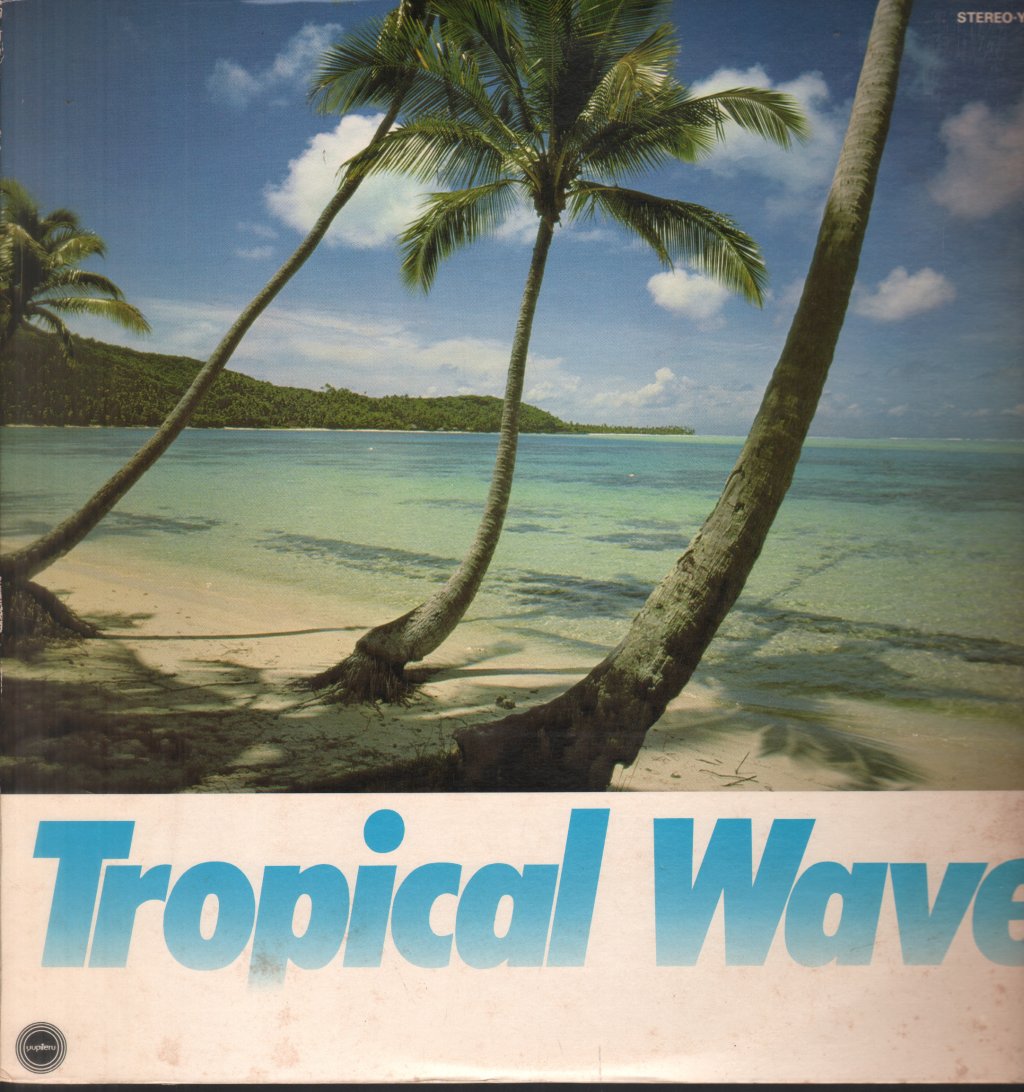 Tropical Wave - Tropical Wave - Lp