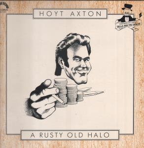 Hoyt Axton - A Rusty Old Halo - Lp