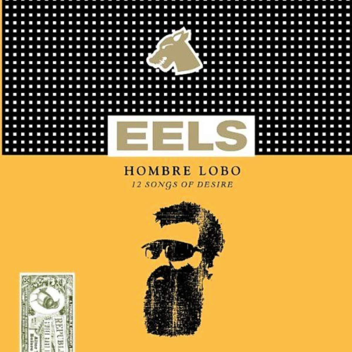 Eels - Hombre Lobo (12 Songs of Desire) - Cd