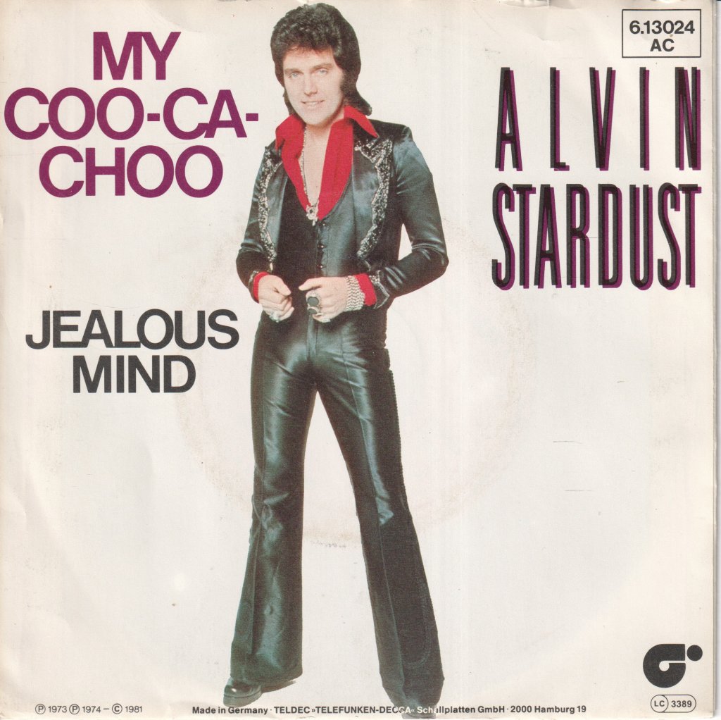 Alvin Stardust - My Coo Ca Choo - 7 Inch
