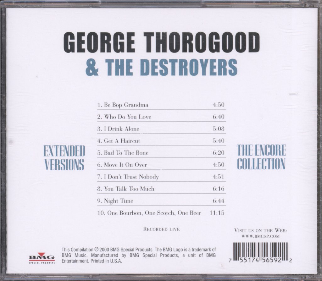 George Thorogood & The Destroyers - Extended Versions: The Encore Collection - Cd