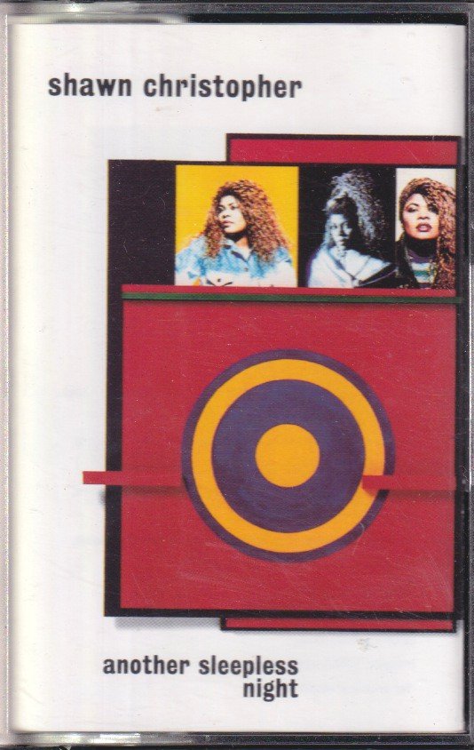 Shawn Christopher - Another Sleepless Night - Cassette