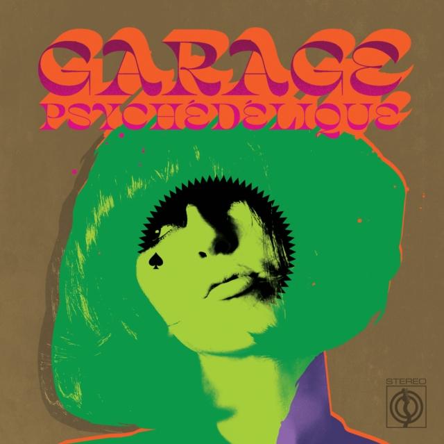 Various Artists - Garage Psych�d�lique (The Best of Garage Psych & Pzyk Rock 1965-2019) - Double Lp