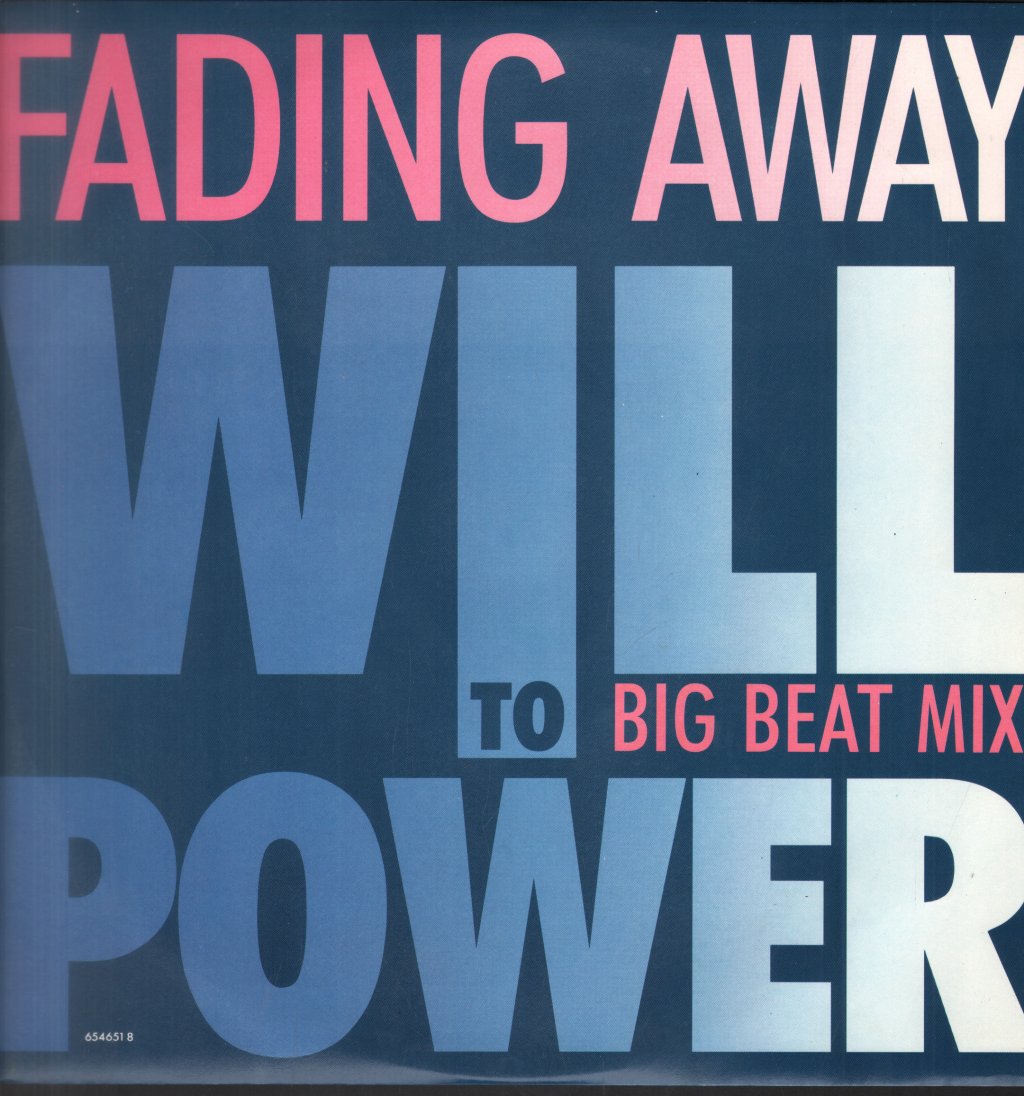 Will To Power - Fading Away - 12 Inch