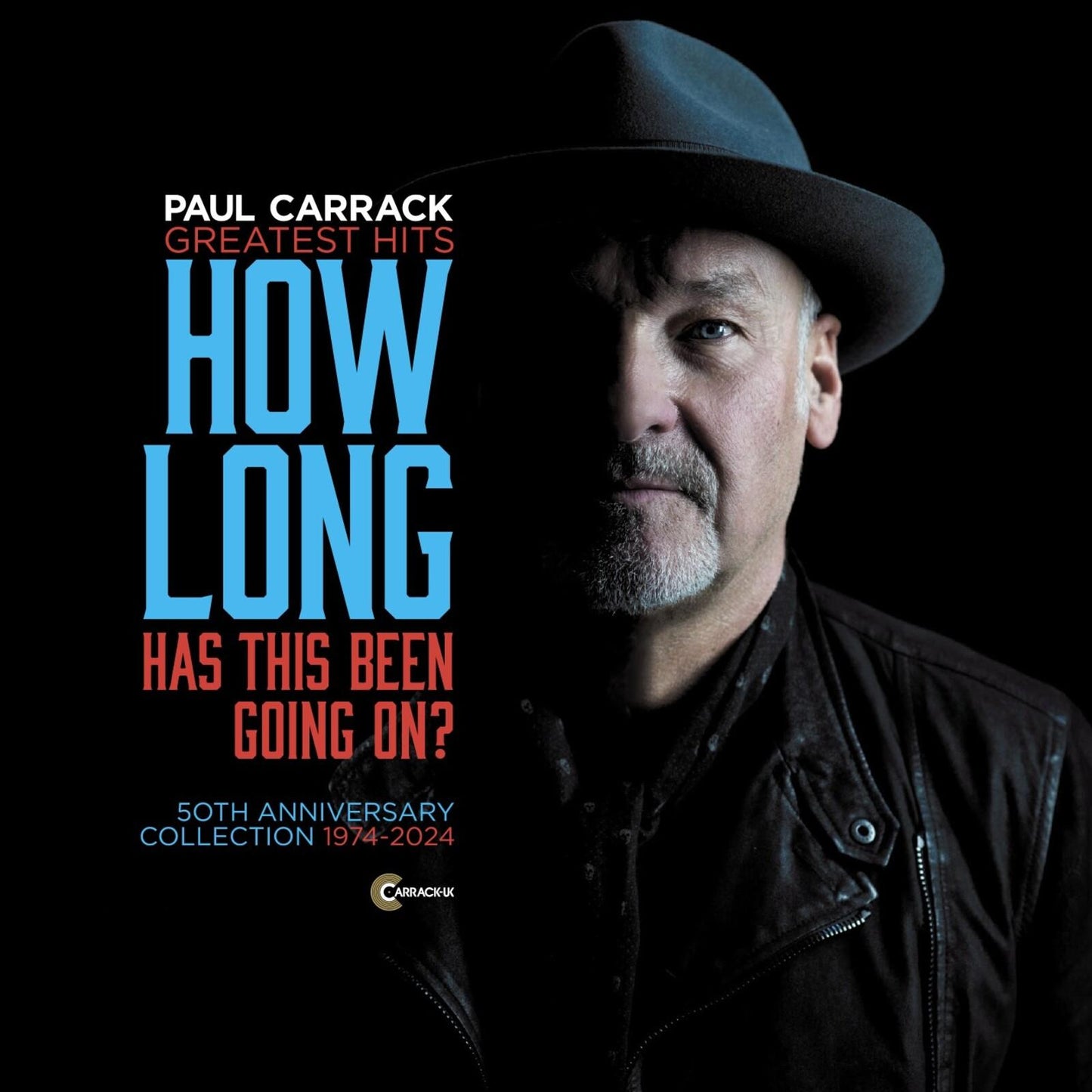 Paul Carrack - How Long - Has This Been Going - Cd