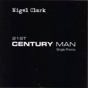 Nigel Clark - 21St Century Man - Cd
