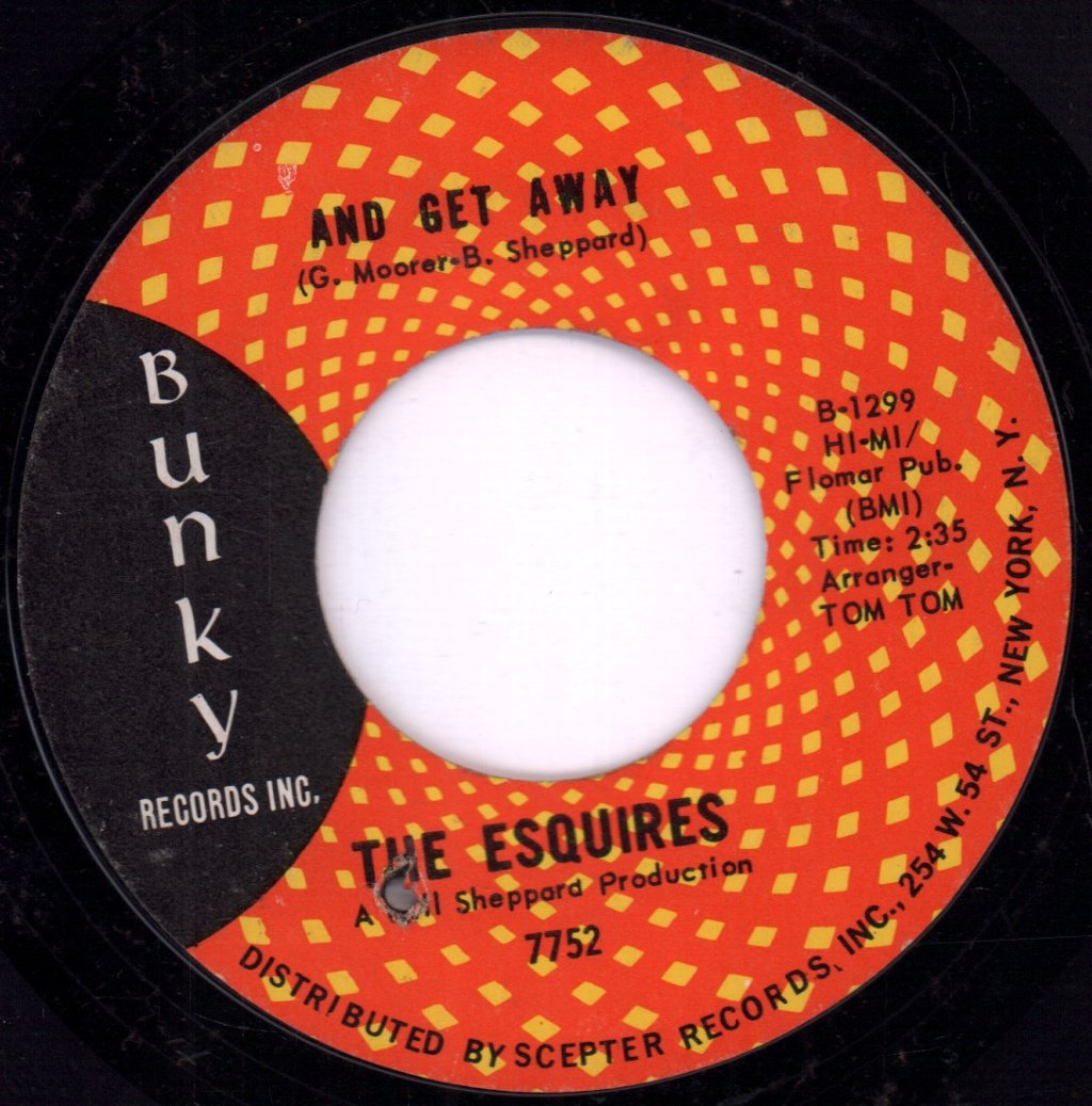 Esquires - And Get Away - 7 Inch